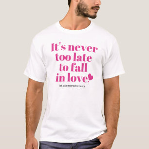 Camiseta Los hombres cabidos le nunca son demasiado