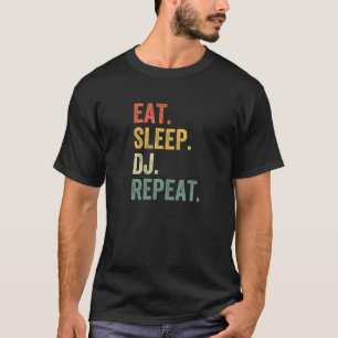 Camiseta Los hombres comen el sueño DJ repiten disco Jockey