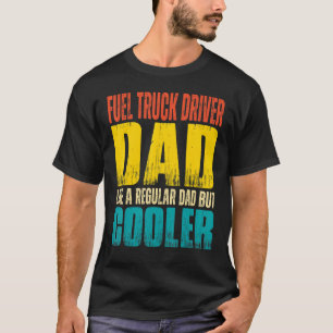 Camiseta Los hombres conducen camiones de combustible a pap