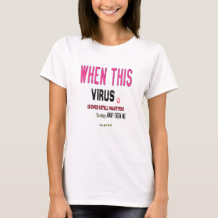 Camiseta Los hombres cuando este virus ha terminado