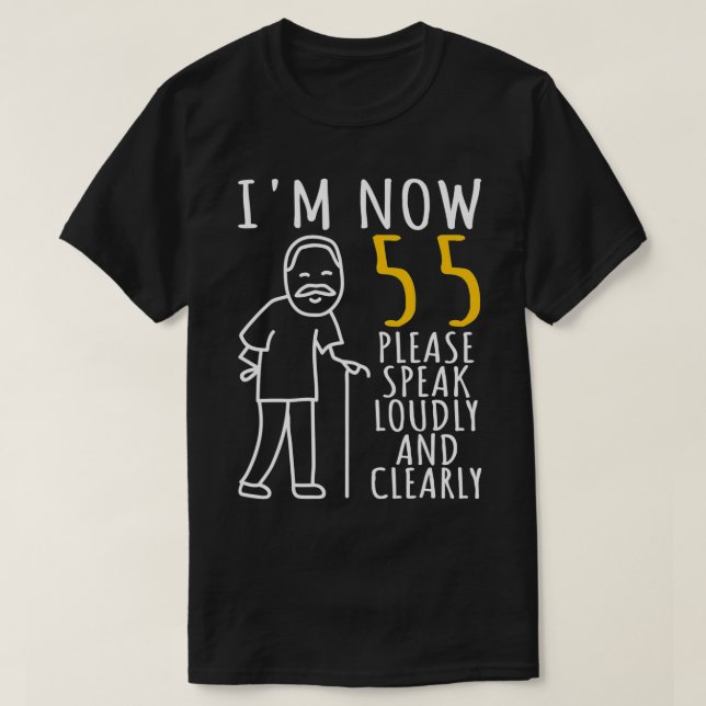 Camiseta Los hombres cumplen 55 años y ahora tengo 55 años  (Diseño del anverso)