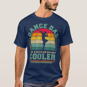 Camiseta Los Hombres Danzan Graciosamente A Un Papá Como Un