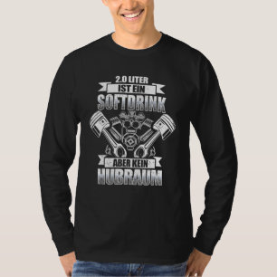 Camiseta Los Hombres De 2.0 Litros Es Una Bebida Suave Pero