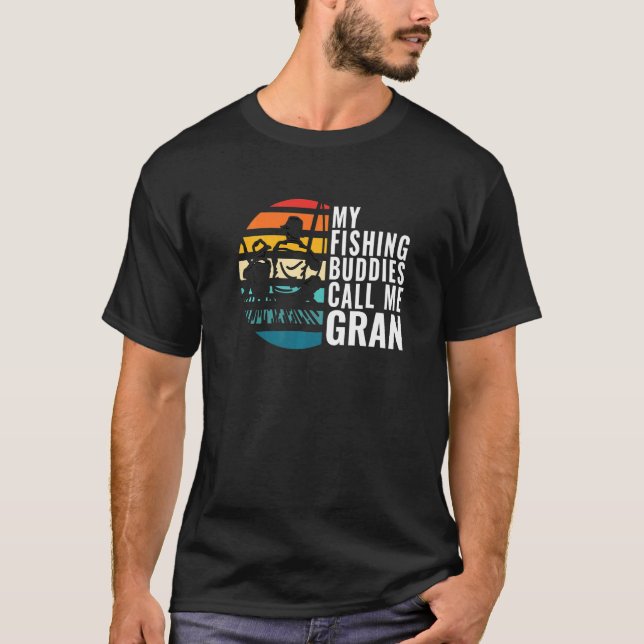 Camiseta Los hombres de mis compañeros de pesca me llaman g (Anverso)