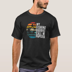 Camiseta Los hombres de mis compañeros de pesca me llaman p