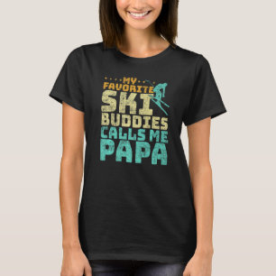 Camiseta Los hombres de mis compañeros favoritos de esquí m