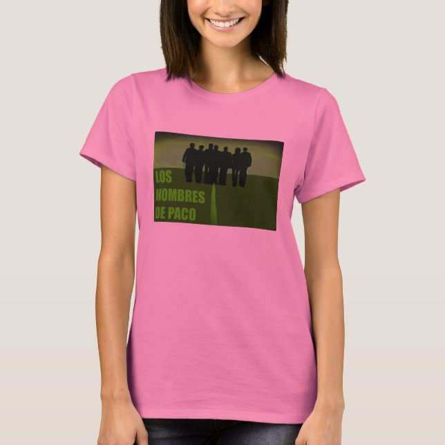 Camiseta Los Hombres De Paco LHDP (Anverso)