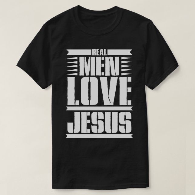 Camiseta Los hombres de verdad aman a Jesus (Diseño del anverso)