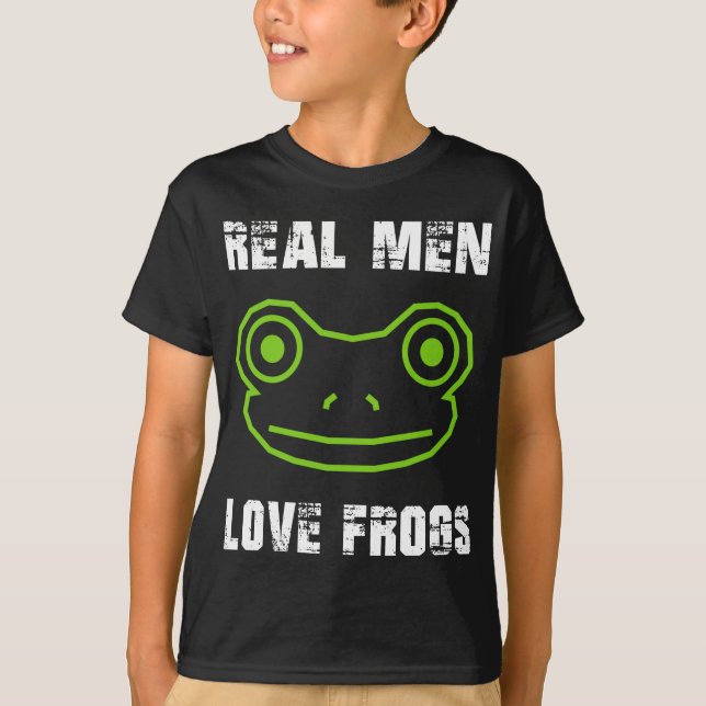 Camiseta Los hombres de verdad aman a las ranas (Anverso)
