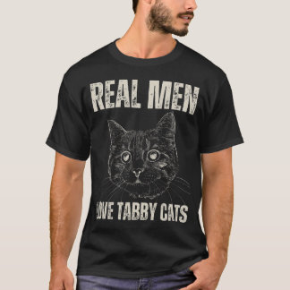 Camiseta Los hombres de verdad aman a los gatos de Tabby y 