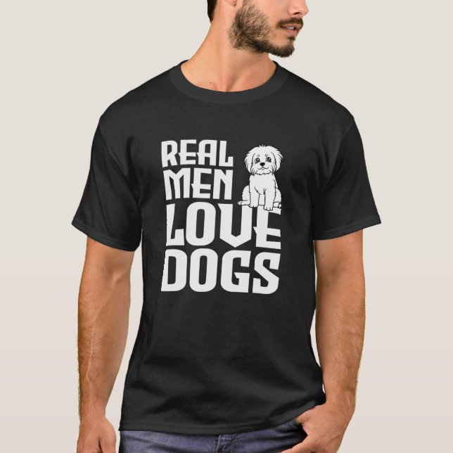 Camiseta Los Hombres De Verdad Aman Al Perro Y A Los Cachor (Anverso)