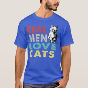 Camiseta Los hombres de verdad aman los gatos