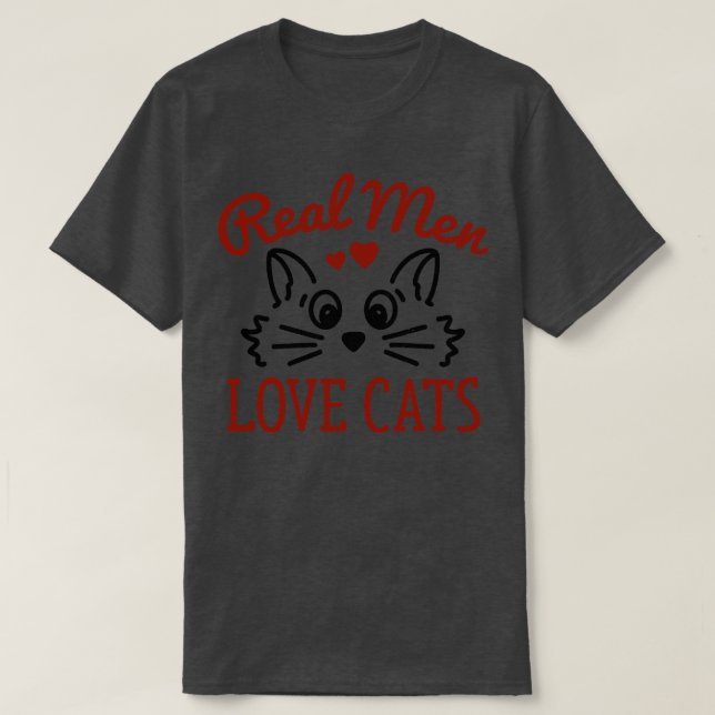 Camiseta Los hombres de verdad aman los gatos (Diseño del anverso)