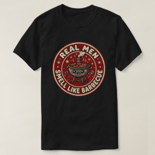 Camiseta Los hombres de verdad huelen a barbacoa   Humor cl