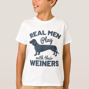 Camiseta Los Hombres De Verdad Juegan Con Sus Weiners Diver