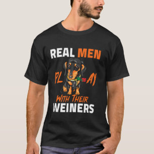 Camiseta Los Hombres De Verdad Juegan Con Sus Weiners Diver