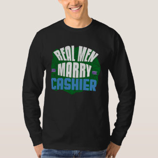 Camiseta Los hombres de verdad se casan con la profesión de