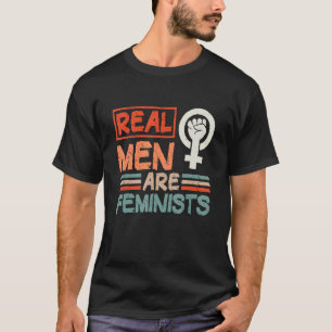 Camiseta Los hombres de verdad son feministas, el feminismo