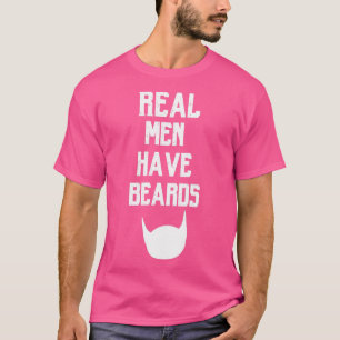 Camiseta Los hombres de verdad tienen barba 1