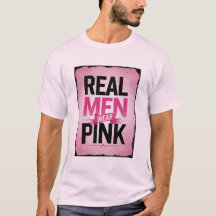 Camiseta "Los Hombres de Verdad Usan Rosa" – Conci