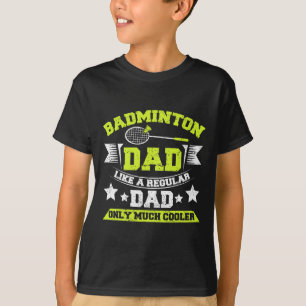 Camiseta Los Hombres Dminton Dad Me Gusta Un Papá Regular S