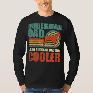 Camiseta Los Hombres Doberman Papá Como Un Padre Regular Pe