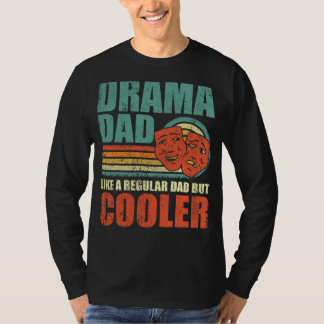 Camiseta Los Hombres Drama A Papá Como Un Padre Regular Per