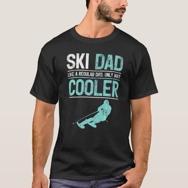 Camiseta Los Hombres Esquian A Papá Como Un Papi Esquiador  (Anverso)