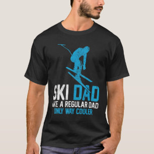 Camiseta Los Hombres Esquiando A Papá Como Un Padre Regular