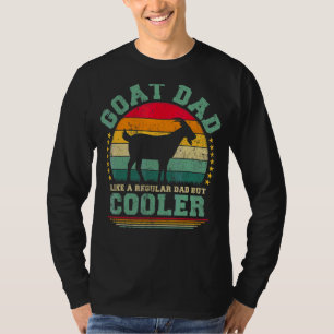 Camiseta Los Hombres Goat Dad Como Un Padre Regular Pero Un