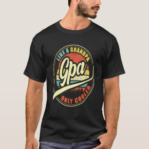Camiseta Los Hombres Gpa Como Un Abuelo Sólo Cooler