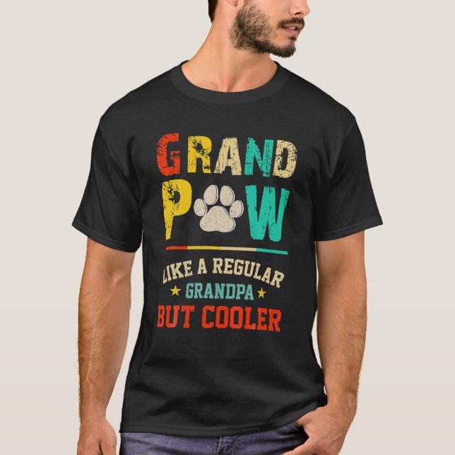 Camiseta Los Hombres Gran Paw Como Un Abuelo Regular Pero M (Anverso)