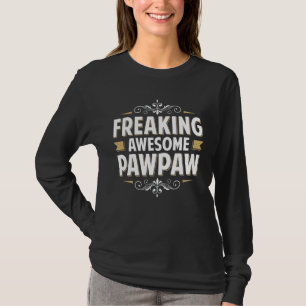Camiseta Los Hombres Impresionan Impresionante Pawpaw Para