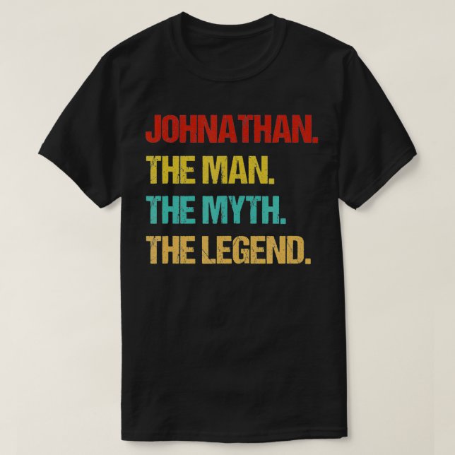 Camiseta Los Hombres Johnathan El Hombre El Mito La Leyenda (Diseño del anverso)