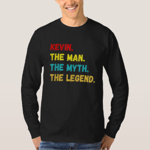 Camiseta Los Hombres Kevin El Hombre El Mito La Leyenda