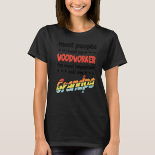 Camiseta Los hombres, la mayoría de la gente, me llaman Woo