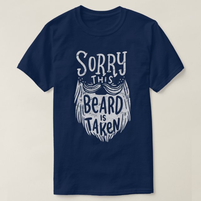 Camiseta Los Hombres Lamentan Que Esta Barba Se Haya Dado U (Diseño del anverso)