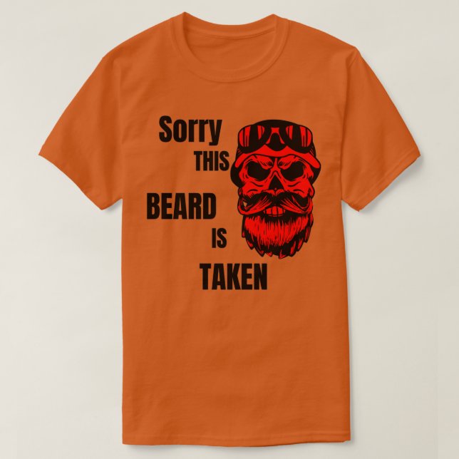 Camiseta Los Hombres Lamentan Que Esta Barba Se Haya Tomado (Diseño del anverso)