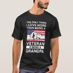 Camiseta Los hombres, lo único que amo a los veteranos es s