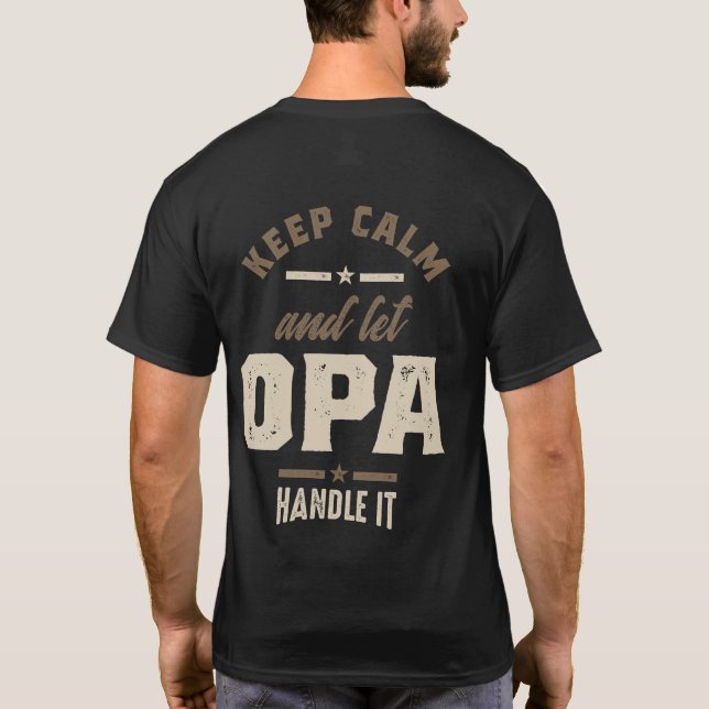 Camiseta Los hombres mantienen la calma y dejan que el abue (Reverso)