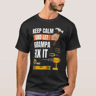 Camiseta Los Hombres Mantienen La Calma Y Dejan Que El Gram