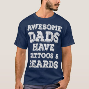Camiseta Los Hombres Maravillosos Tienen Tatuajes Y Padres