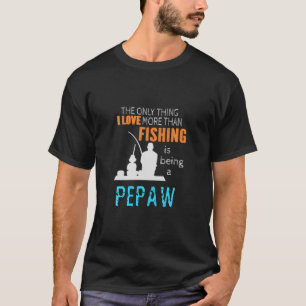 Camiseta Los hombres más que el amor por la pesca del abuel