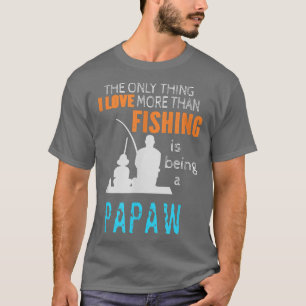Camiseta Los hombres más que el amor por la pesca del abuel