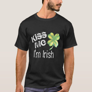 Camiseta Los hombres me besan Soy irlandés, negro y verde c