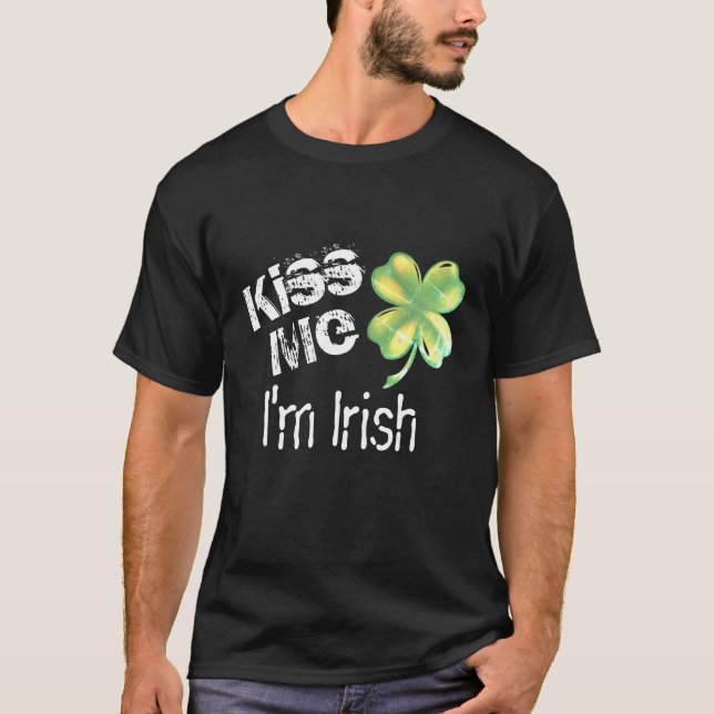 Camiseta Los hombres me besan Soy irlandés, negro y verde c (Anverso)