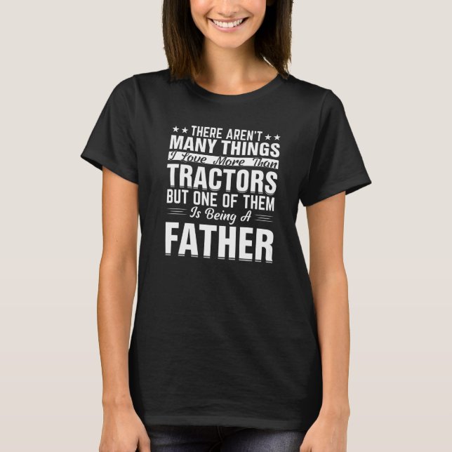 Camiseta Los hombres me encantan los tractores y ser padre  (Anverso)