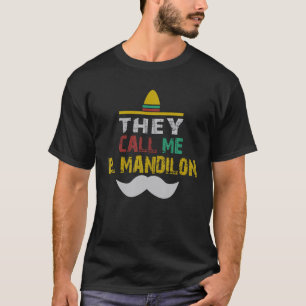 Camiseta Los hombres me llaman El Mandilon Espo