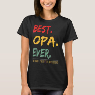 Camiseta Los Hombres Mejor Opa Siempre El Hombre El Mito De