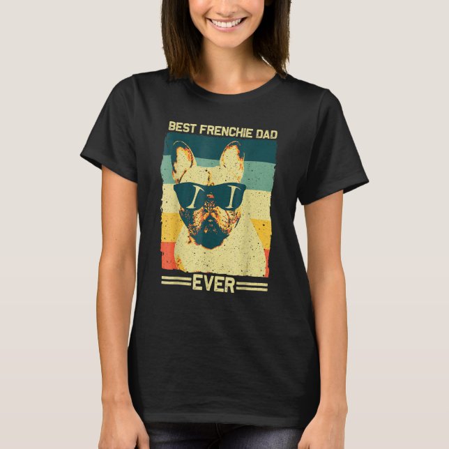 Camiseta Los hombres mejor padre francés padre Bulldog fran (Anverso)